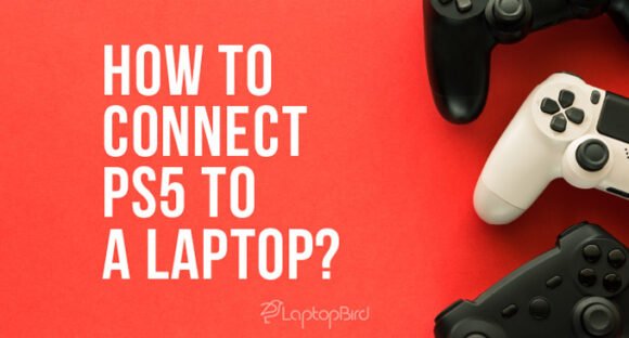 can you connect your ps5 to laptop screen